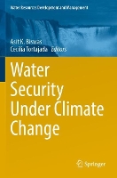 Book Cover for Water Security Under Climate Change by Asit K. Biswas