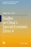 Book Cover for Studies on China’s Special Economic Zones 4 by Yiming Yuan