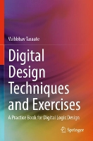 Book Cover for Digital Design Techniques and Exercises by Vaibbhav Taraate