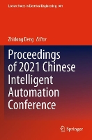 Book Cover for Proceedings of 2021 Chinese Intelligent Automation Conference by Zhidong Deng