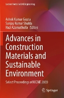 Book Cover for Advances in Construction Materials and Sustainable Environment by Ashok Kumar Gupta