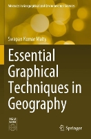 Book Cover for Essential Graphical Techniques in Geography by Swapan Kumar Maity