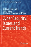 Book Cover for Cyber Security: Issues and Current Trends by Nitul Dutta, Nilesh Jadav, Sudeep Tanwar, Hiren Kumar Deva Sarma