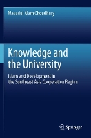 Book Cover for Knowledge and the University by Masudul Alam Choudhury