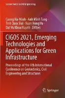 Book Cover for CIGOS 2021, Emerging Technologies and Applications for Green Infrastructure by Cuong HaMinh