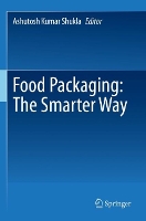 Book Cover for Food Packaging: The Smarter Way by Ashutosh Kumar Shukla