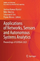 Book Cover for Applications of Networks, Sensors and Autonomous Systems Analytics by Jyotsna Kumar Mandal