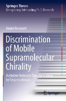 Book Cover for Discrimination of Mobile Supramolecular Chirality by Ayumi Imayoshi