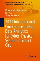 Book Cover for 2021 International Conference on Big Data Analytics for Cyber-Physical System in Smart City by Mohammed Atiquzzaman