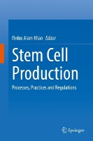 Book Cover for Stem Cell Production by Firdos Alam Khan