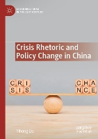 Book Cover for Crisis Rhetoric and Policy Change in China by Yihong Liu