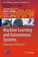 Book Cover for Machine Learning and Autonomous Systems by Joy Iong-Zong Chen