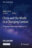 Book Cover for China and the World in a Changing Context by Huiyao Wang