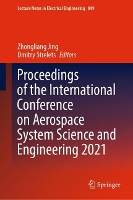 Book Cover for Proceedings of the International Conference on Aerospace System Science and Engineering 2021 by Zhongliang Jing