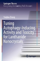 Book Cover for Tuning Autophagy-Inducing Activity and Toxicity for Lanthanide Nanocrystals by Yunjiao Zhang