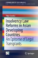 Book Cover for Insolvency Law Reforms in Asian Developing Countries by Yuka Kaneko