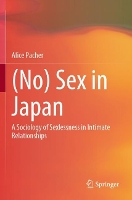 Book Cover for (No) Sex in Japan by Alice Pacher