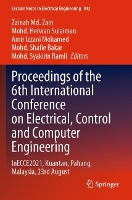 Book Cover for Proceedings of the 6th International Conference on Electrical, Control and Computer Engineering by Zainah Md Zain