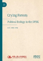 Book Cover for Crying Forests by Liu Jinlong