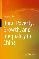 Book Cover for Rural Poverty, Growth, and Inequality in China by Yangyang Shen