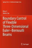 Book Cover for Boundary Control of Flexible Three-Dimensional Euler–Bernoulli Beams by Ning Ji, Jinkun Liu