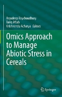 Book Cover for Omics Approach to Manage Abiotic Stress in Cereals by Aryadeep Roychoudhury