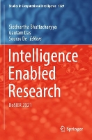 Book Cover for Intelligence Enabled Research by Siddhartha Bhattacharyya