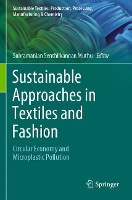 Book Cover for Sustainable Approaches in Textiles and Fashion by Subramanian Senthilkannan Muthu