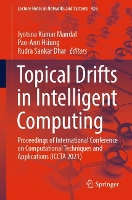 Book Cover for Topical Drifts in Intelligent Computing by Jyotsna Kumar Mandal