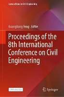 Book Cover for Proceedings of the 8th International Conference on Civil Engineering by Guangliang Feng