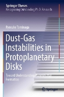 Book Cover for Dust-Gas Instabilities in Protoplanetary Disks by Ryosuke Tominaga