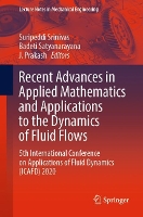 Book Cover for Recent Advances in Applied Mathematics and Applications to the Dynamics of Fluid Flows by Suripeddi Srinivas