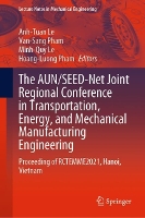 Book Cover for The AUN/SEED-Net Joint Regional Conference in Transportation, Energy, and Mechanical Manufacturing Engineering by AnhTuan Le