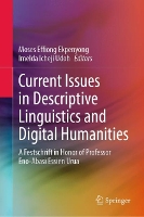 Book Cover for Current Issues in Descriptive Linguistics and Digital Humanities by Moses Effiong Ekpenyong