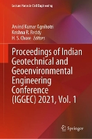 Book Cover for Proceedings of Indian Geotechnical and Geoenvironmental Engineering Conference (IGGEC) 2021, Vol. 1 by Arvind Kumar Agnihotri