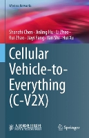 Book Cover for Cellular Vehicle-to-Everything (C-V2X) by Shanzhi Chen, Jinling Hu, Li Zhao, Rui Zhao