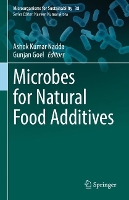 Book Cover for Microbes for Natural Food Additives by Ashok Kumar Nadda