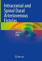 Book Cover for Intracranial and Spinal Dural Arteriovenous Fistulas by Xianli Lv