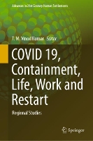 Book Cover for COVID 19, Containment, Life, Work and Restart by T M Vinod Kumar