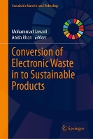 Book Cover for Conversion of Electronic Waste in to Sustainable Products by Mohammad Jawaid