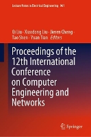 Book Cover for Proceedings of the 12th International Conference on Computer Engineering and Networks by Qi Liu