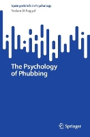 Book Cover for The Psychology of Phubbing by Yeslam Al-Saggaf