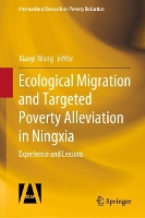 Book Cover for Ecological Migration and Targeted Poverty Alleviation in Ningxia by Xiaoyi Wang