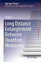 Book Cover for Long Distance Entanglement Between Quantum Memories by Yong Yu