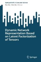 Book Cover for Dynamic Network Representation Based on Latent Factorization of Tensors by Hao Wu, Xuke Wu, Xin Luo