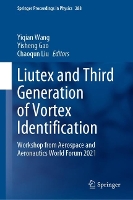 Book Cover for Liutex and Third Generation of Vortex Identification by Yiqian Wang