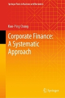 Book Cover for Corporate Finance: A Systematic Approach by KuoPing Chang