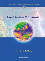 Book Cover for East Asian Monsoon by Chih-pei (National Taiwan Univ, Taiwan & Naval Postgraduate School, Usa) Chang