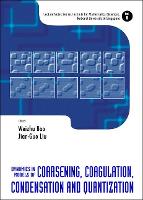 Book Cover for Dynamics In Models Of Coarsening, Coagulation, Condensation And Quantization by Weizhu (Nus, S'pore) Bao, Jian-guo (Duke Univ, Usa) Liu