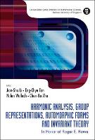 Book Cover for Harmonic Analysis, Group Representations, Automorphic Forms And Invariant Theory: In Honor Of Roger E Howe by Jian-shu (Hong Kong Univ Of Sci & Tech, Hong Kong) Li